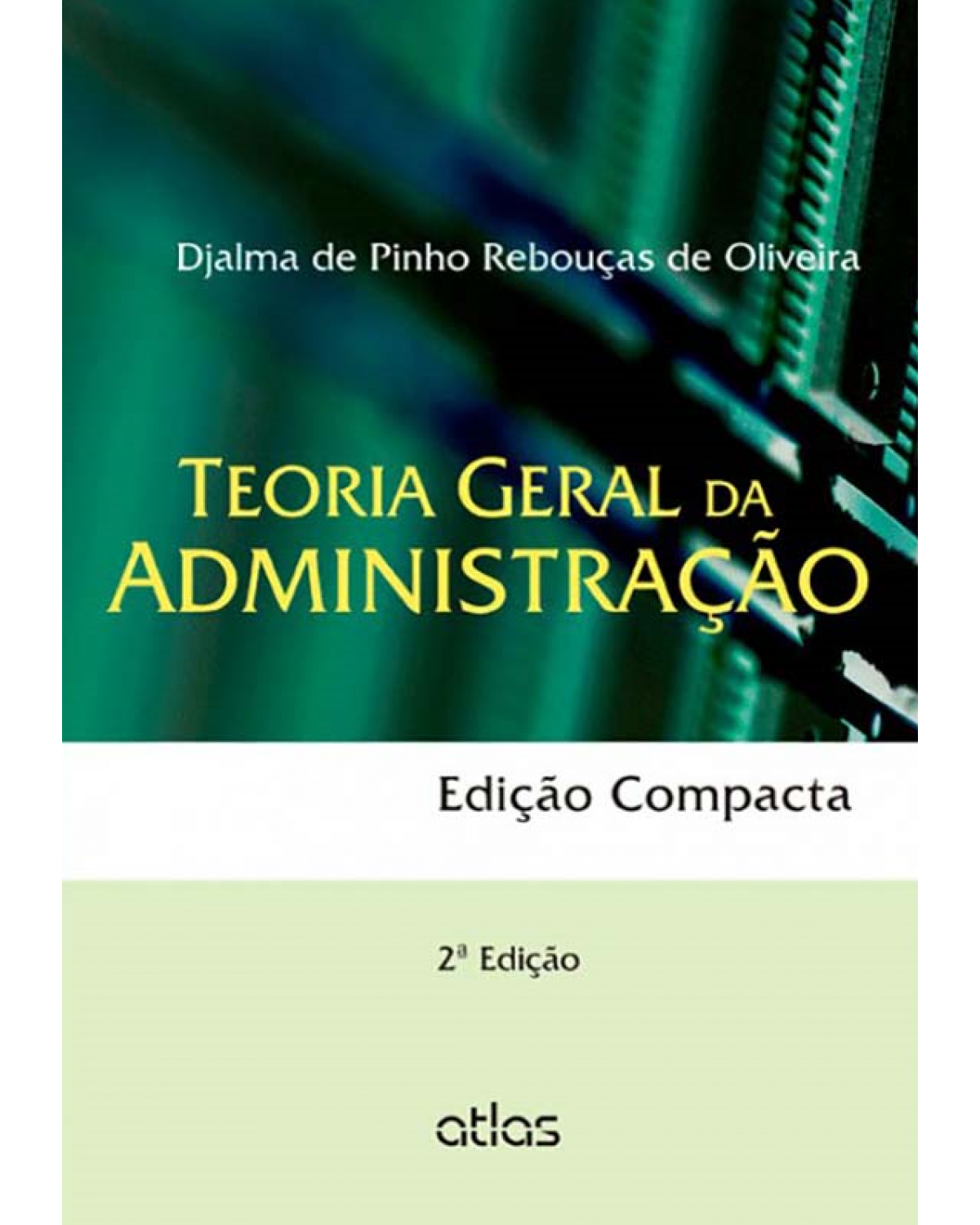 Teoria geral da administração - 2ª Edição | 2012