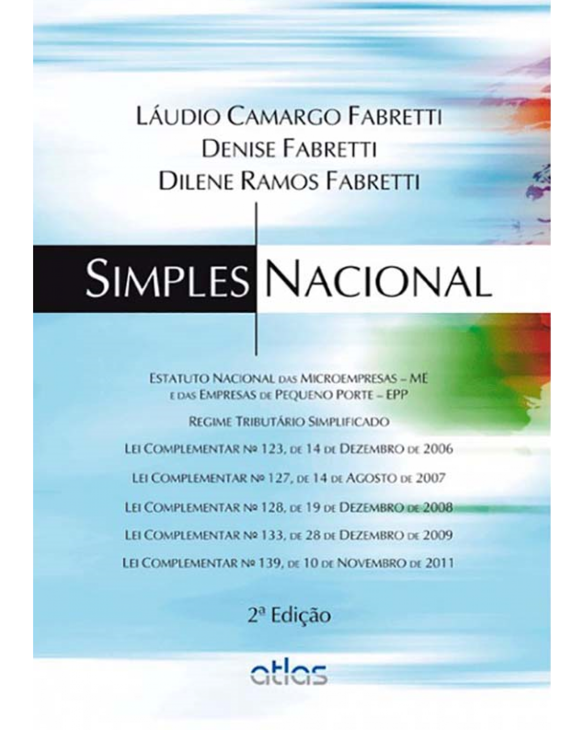 Simples nacional - 2ª Edição | 2013