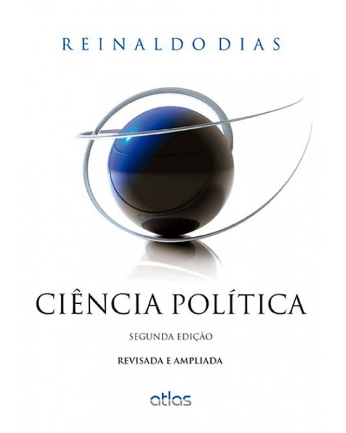 Ciência política - 2ª Edição | 2013