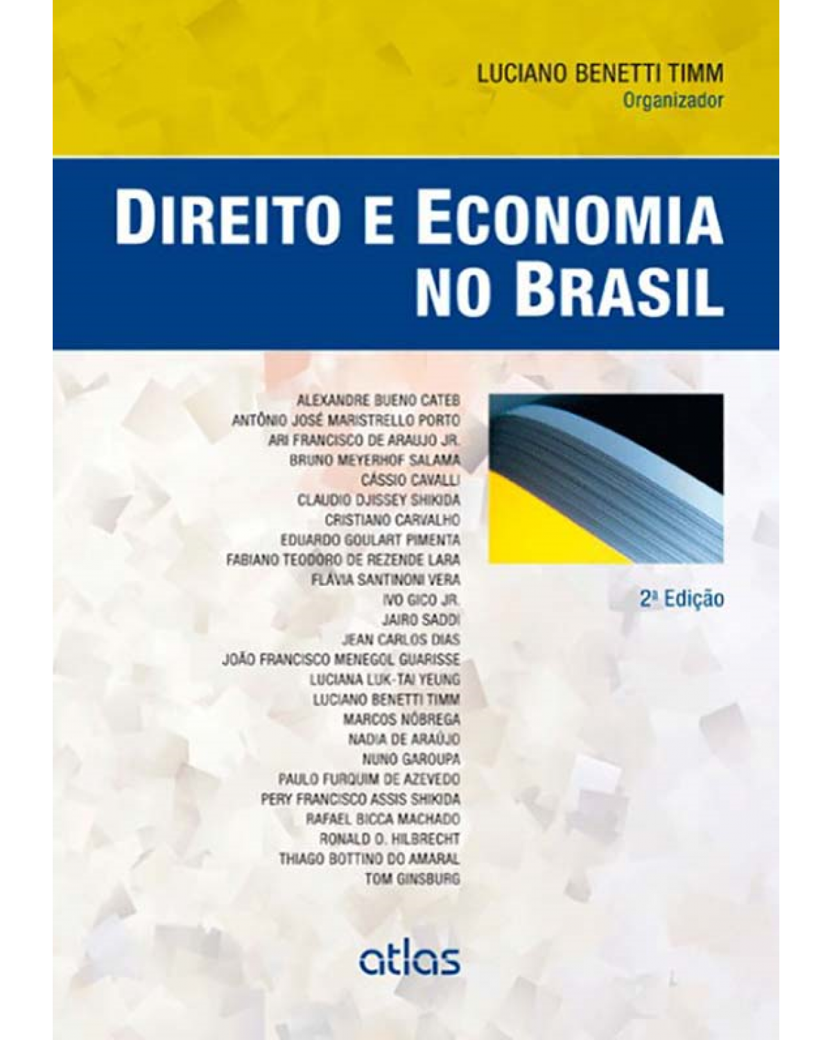 Direito e economia no Brasil - 2ª Edição | 2014