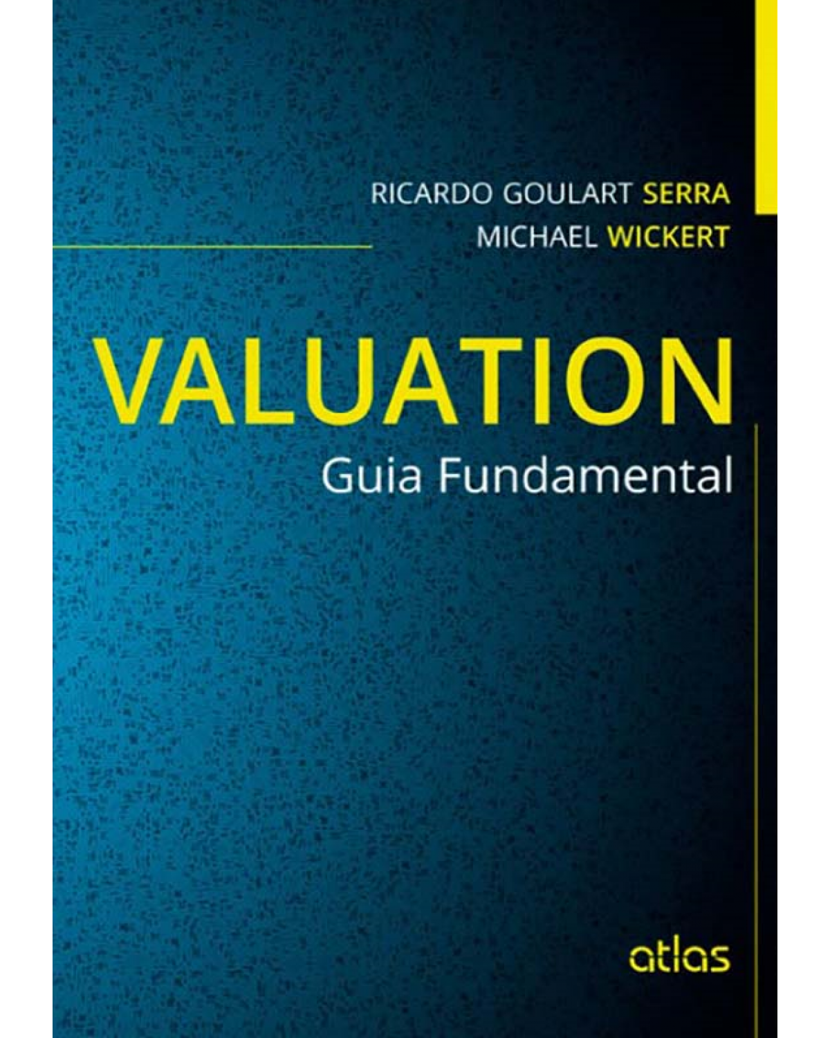 Valuation - Guia fundamental - 1ª Edição | 2014