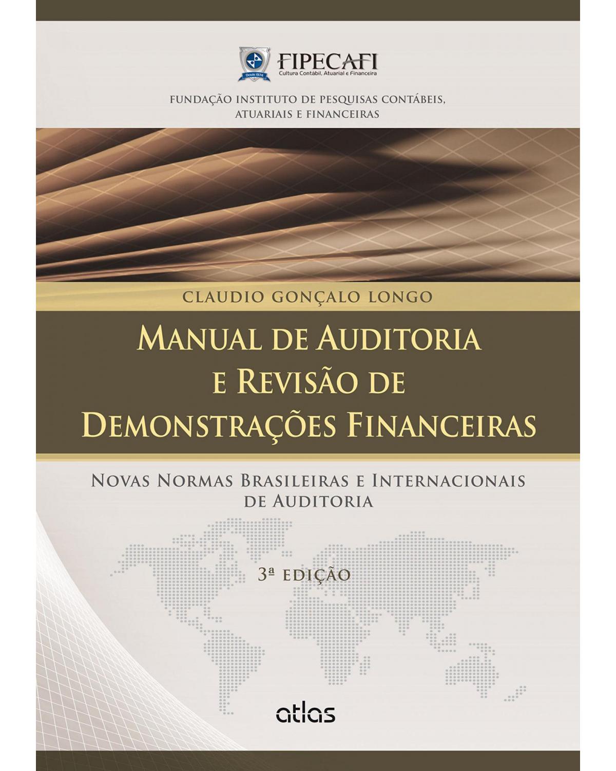 Manual de auditoria e revisão de demonstrações financeiras - 3ª Edição | 2014