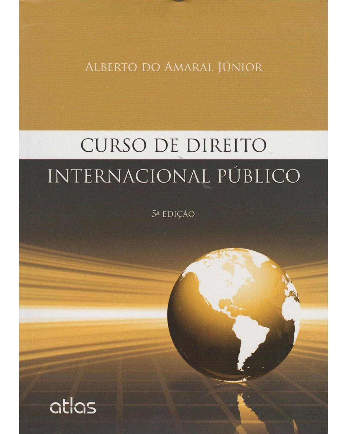 Curso de direito internacional público - 5ª Edição | 2015