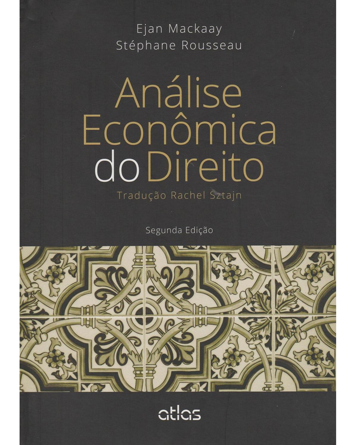 Análise econômica do direito - 2ª Edição | 2015