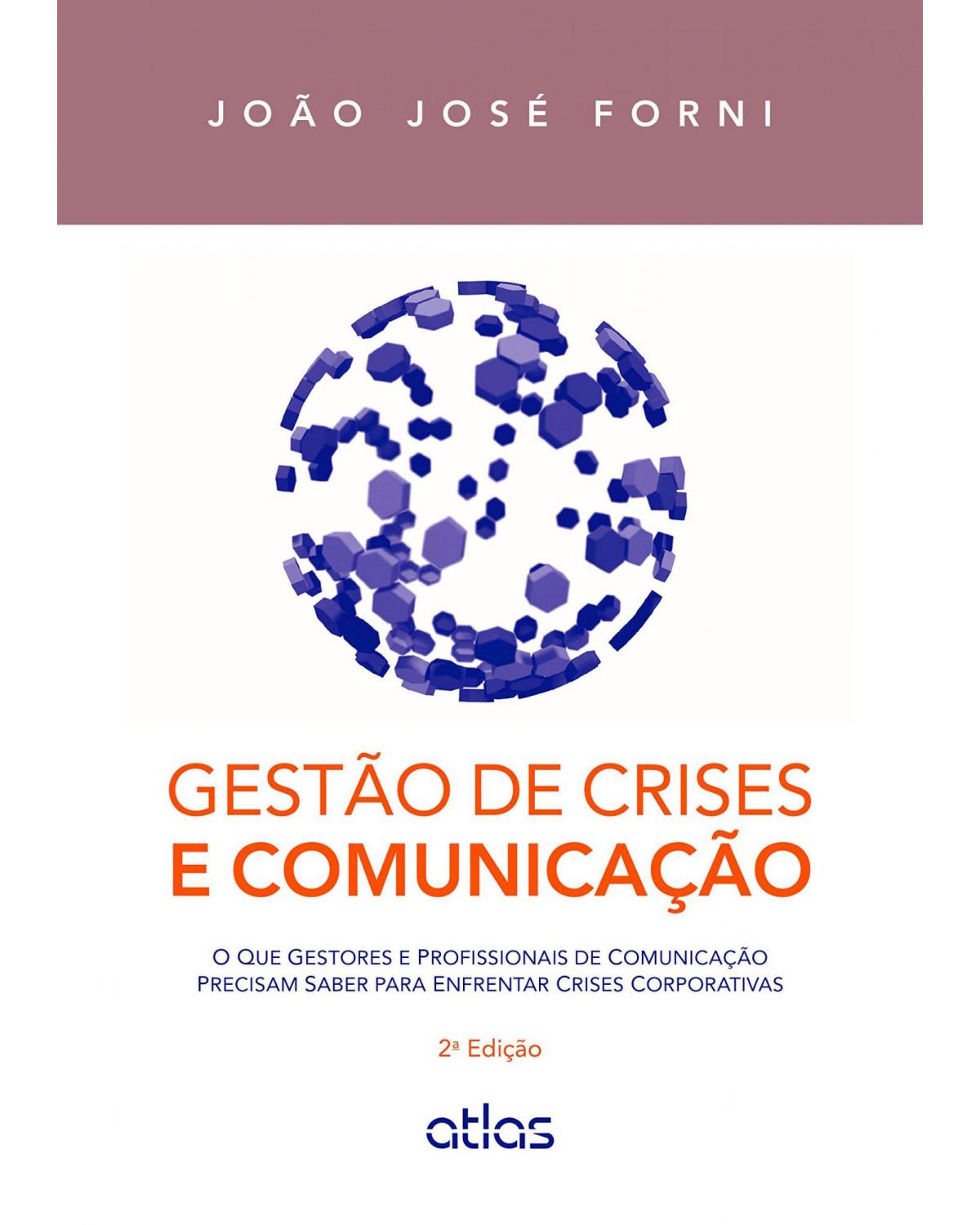 Gestão de crises e comunicação - 2ª Edição | 2015