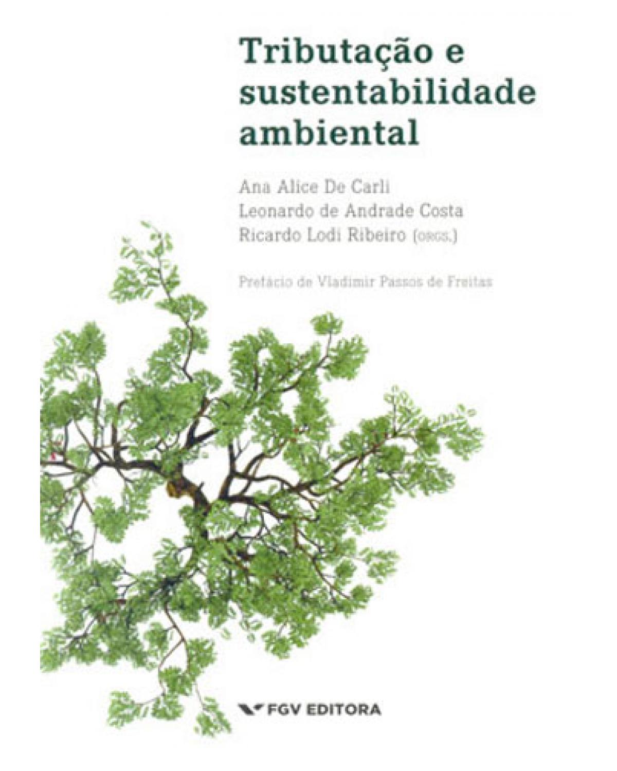 Tributação e sustentabilidade ambiental - 1ª Edição