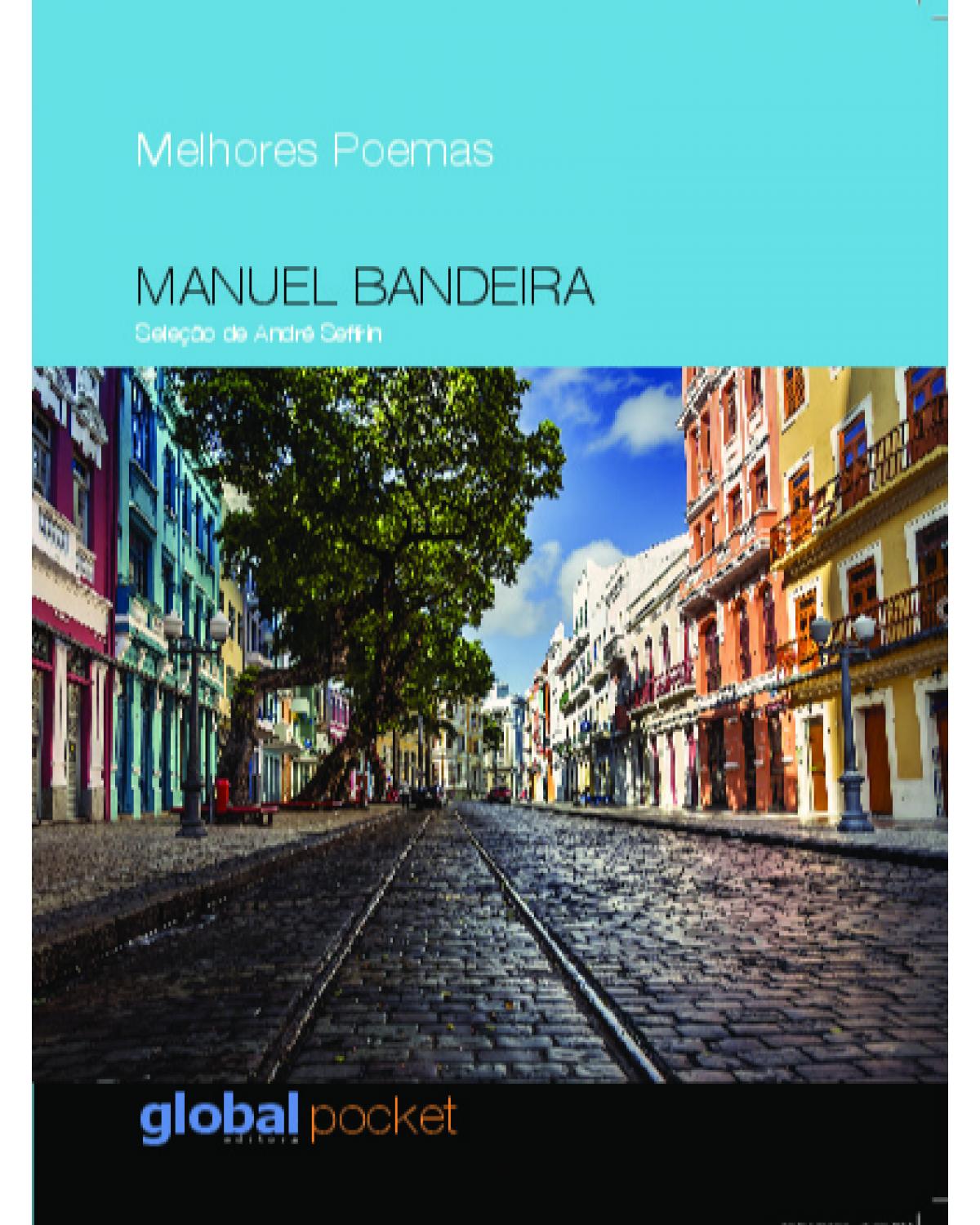 Melhores poemas Manuel Bandeira - 1ª Edição | 2020