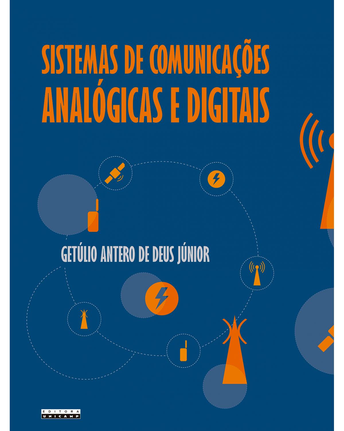 Sistemas de comunicações analógicas e digitais - uma nova abordagem por meio da aprendizagem baseada em problemas e da aprendizagem baseada em projetos - 1ª Edição | 2022