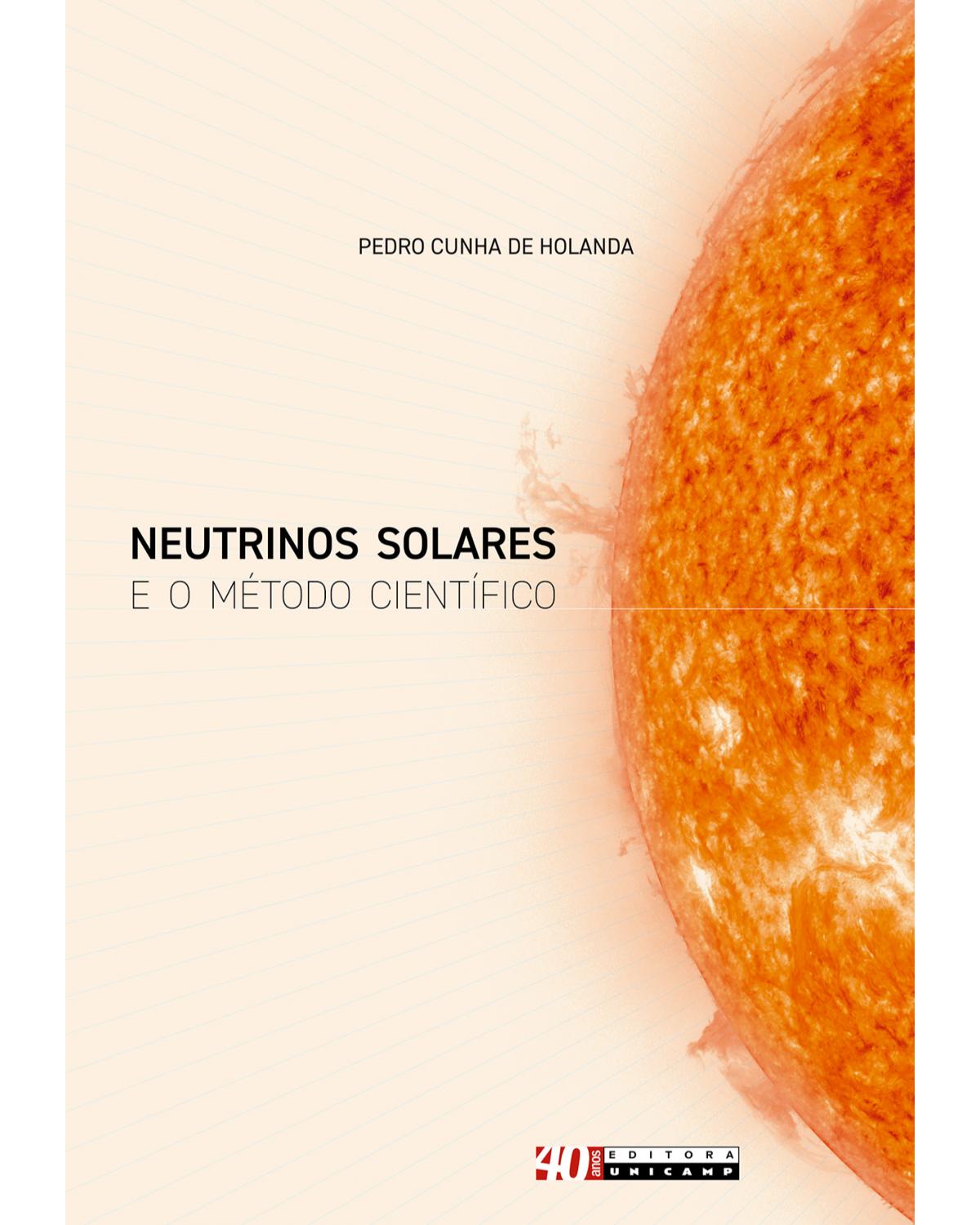 Neutrinos solares e o método científico - 1ª Edição | 2022