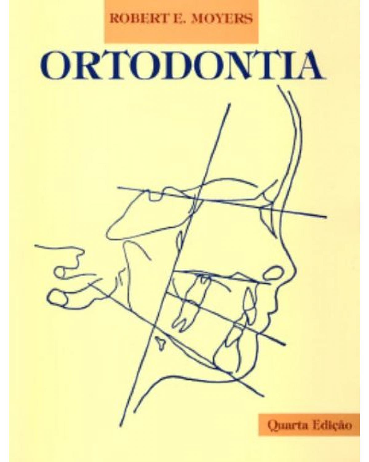 Ortodontia - 4ª Edição | 1991