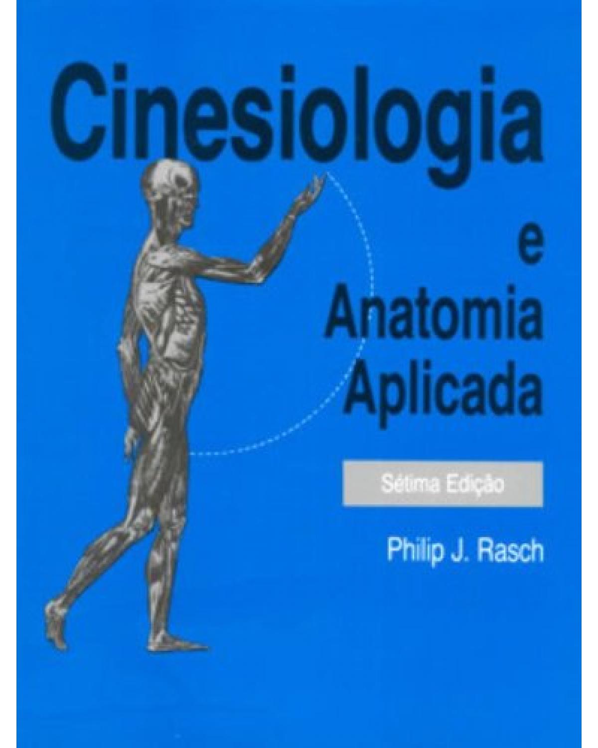 Cinesiologia e anatomia aplicada - 7ª Edição | 1991