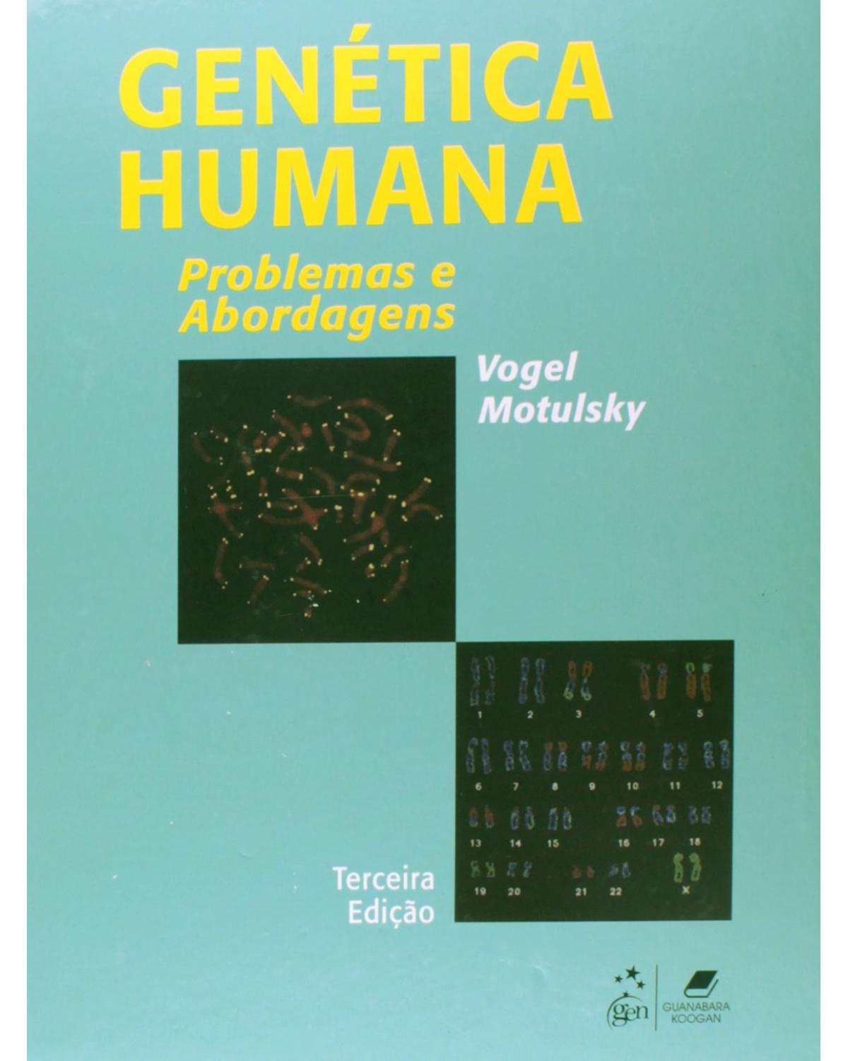 Genética humana - Problemas e abordagens - 3ª Edição | 2000