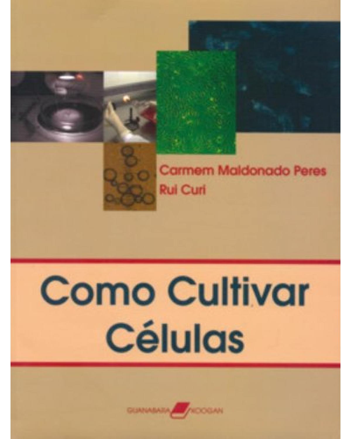 Como cultivar células - 1ª Edição | 2005
