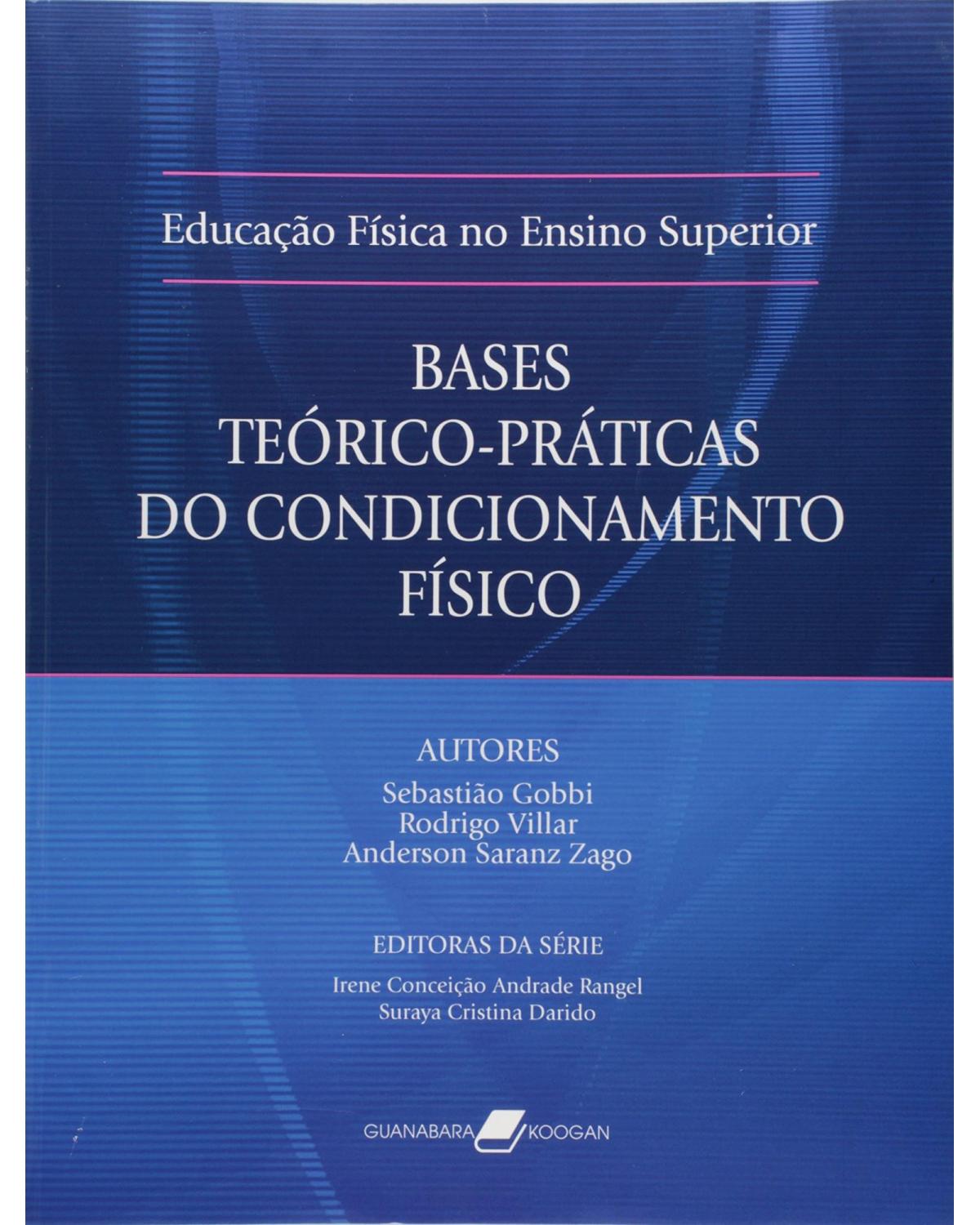 Bases teórico-práticas do condicionamento físico - 1ª Edição | 2005