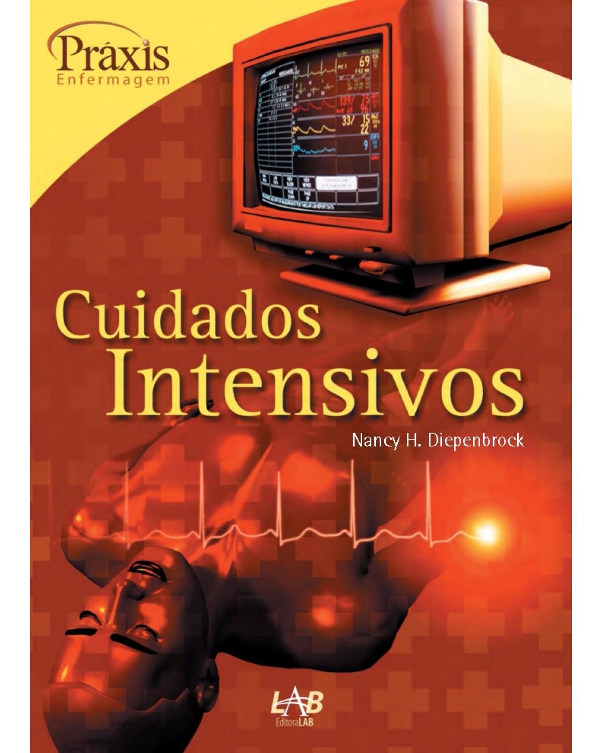 Cuidados intensivos - 2ª Edição | 2005