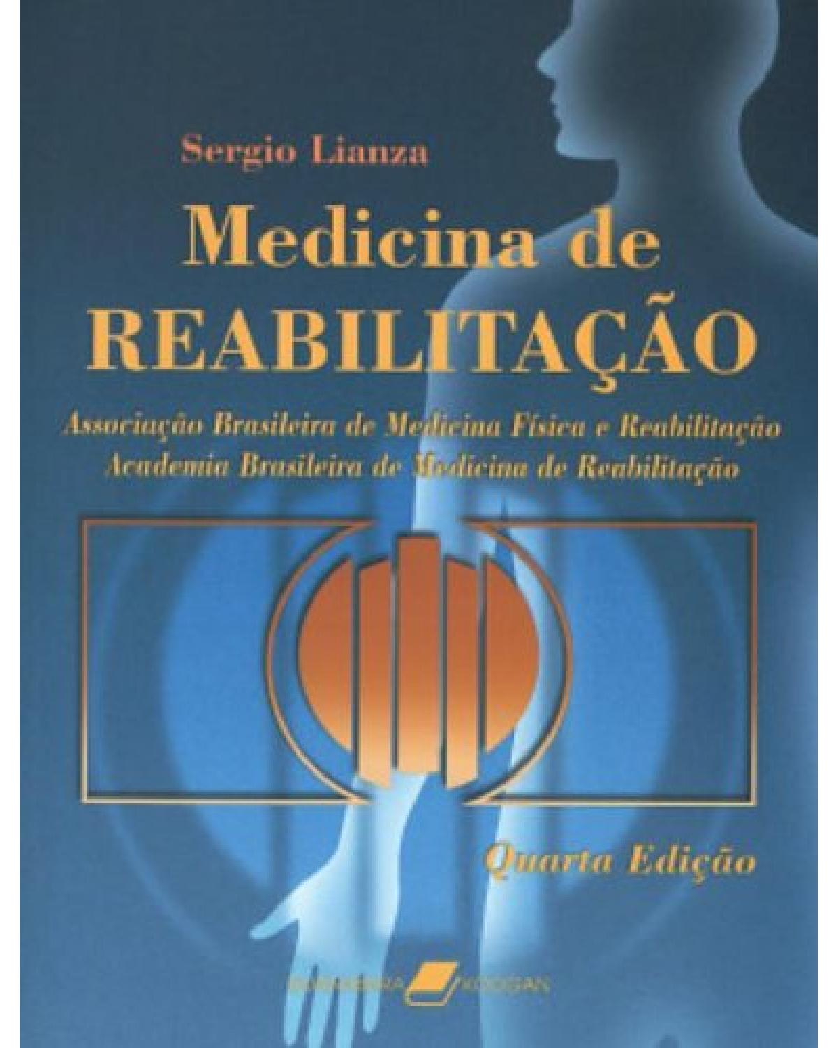 Medicina de reabilitação - 4ª Edição | 2007