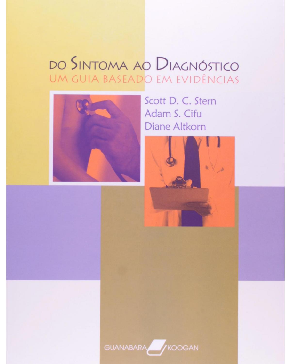 Do sintoma ao diagnóstico - Um guia baseado em evidências - 1ª Edição | 2007