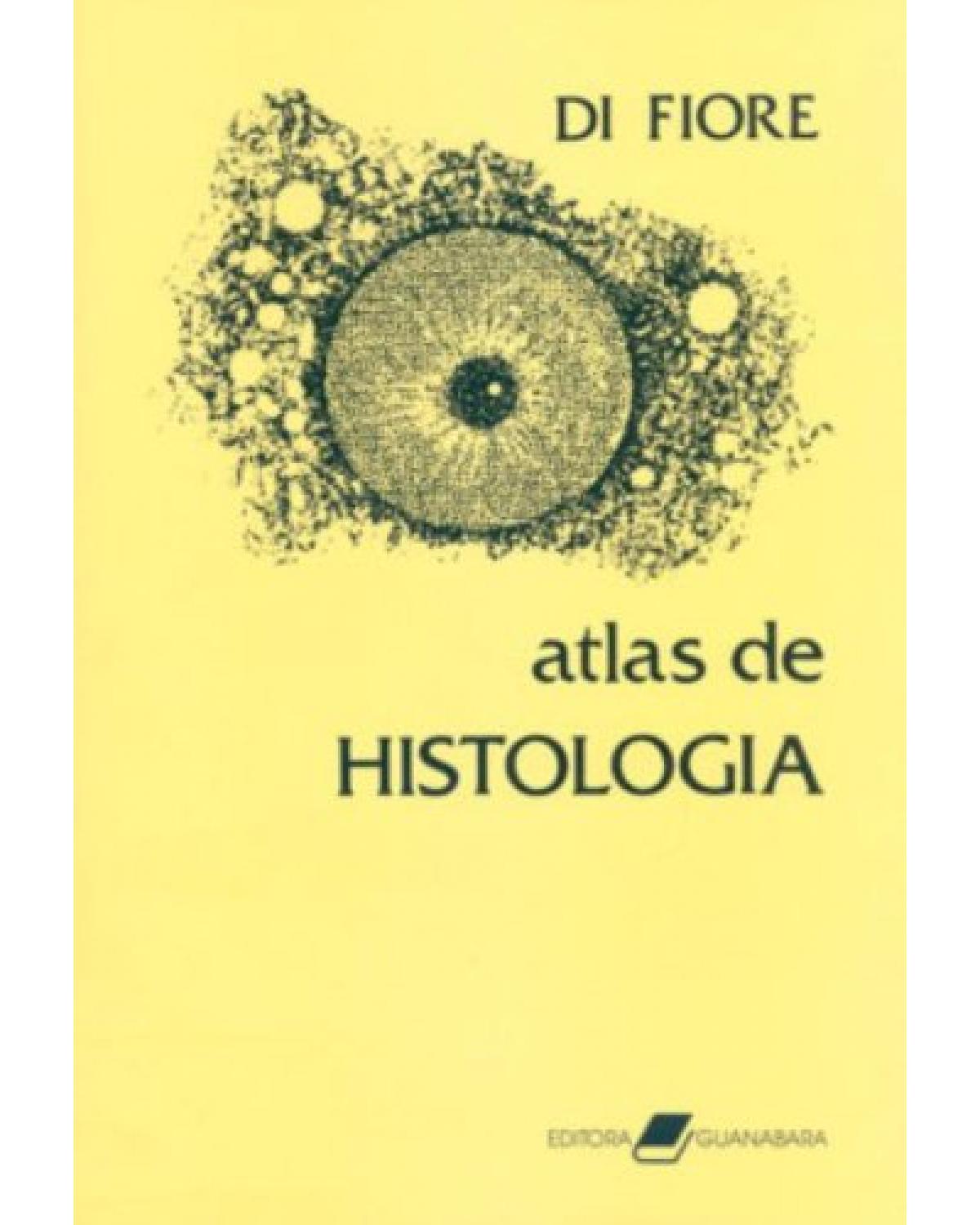 Atlas de histologia - 7ª Edição | 1984