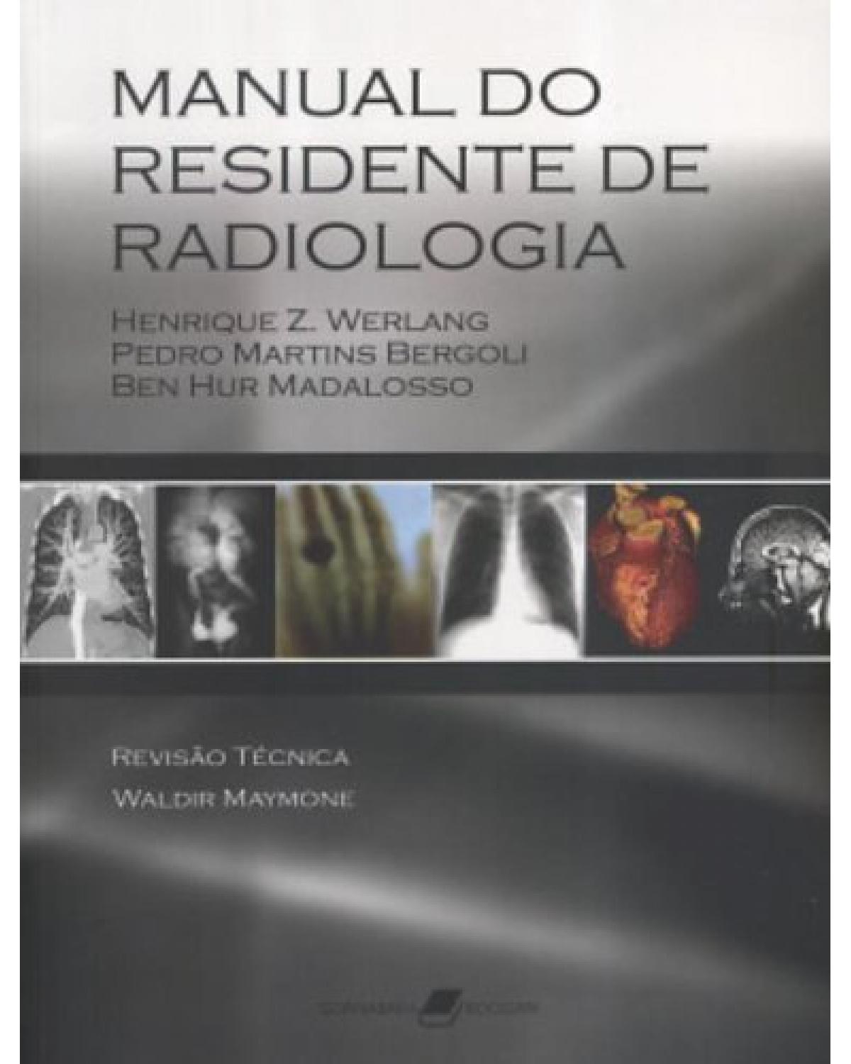 Manual do residente de radiologia - 2ª Edição | 2009