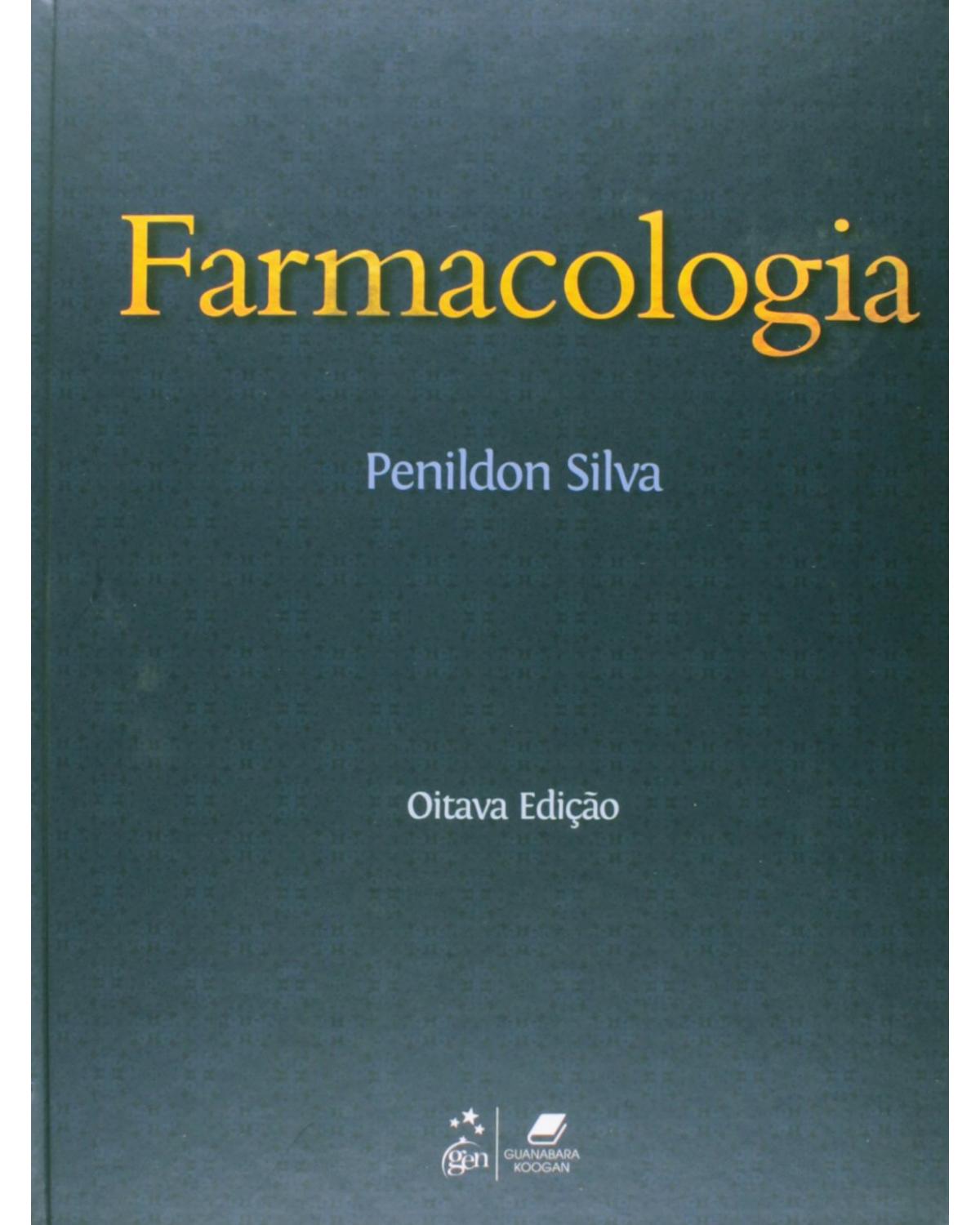 Farmacologia - 8ª Edição | 2010