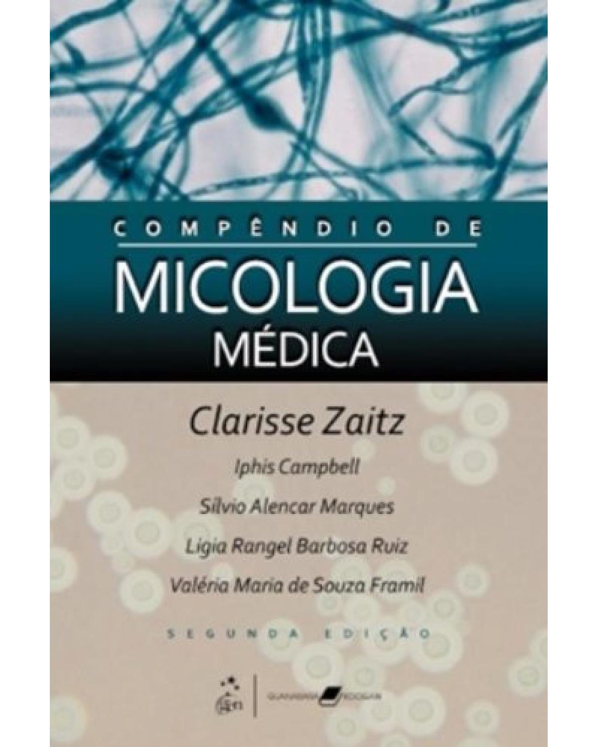 Compêndio de micologia médica - 2ª Edição | 2010