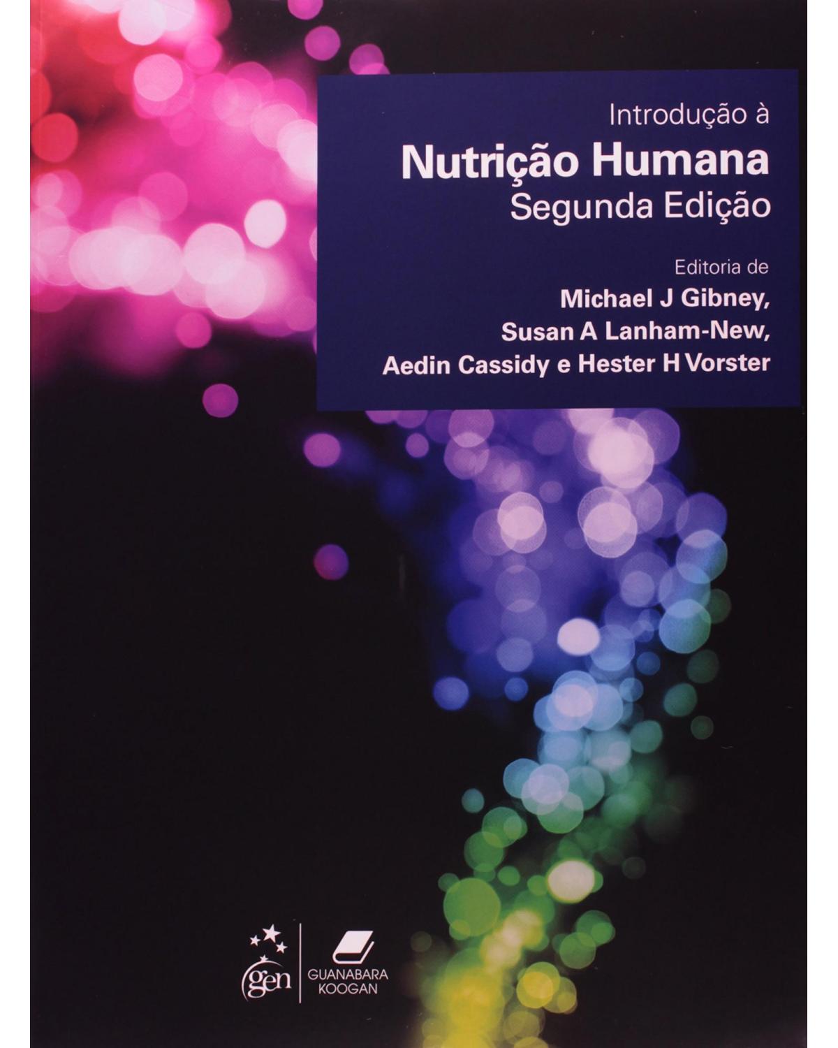 Introdução à nutrição humana - 2ª Edição | 2010