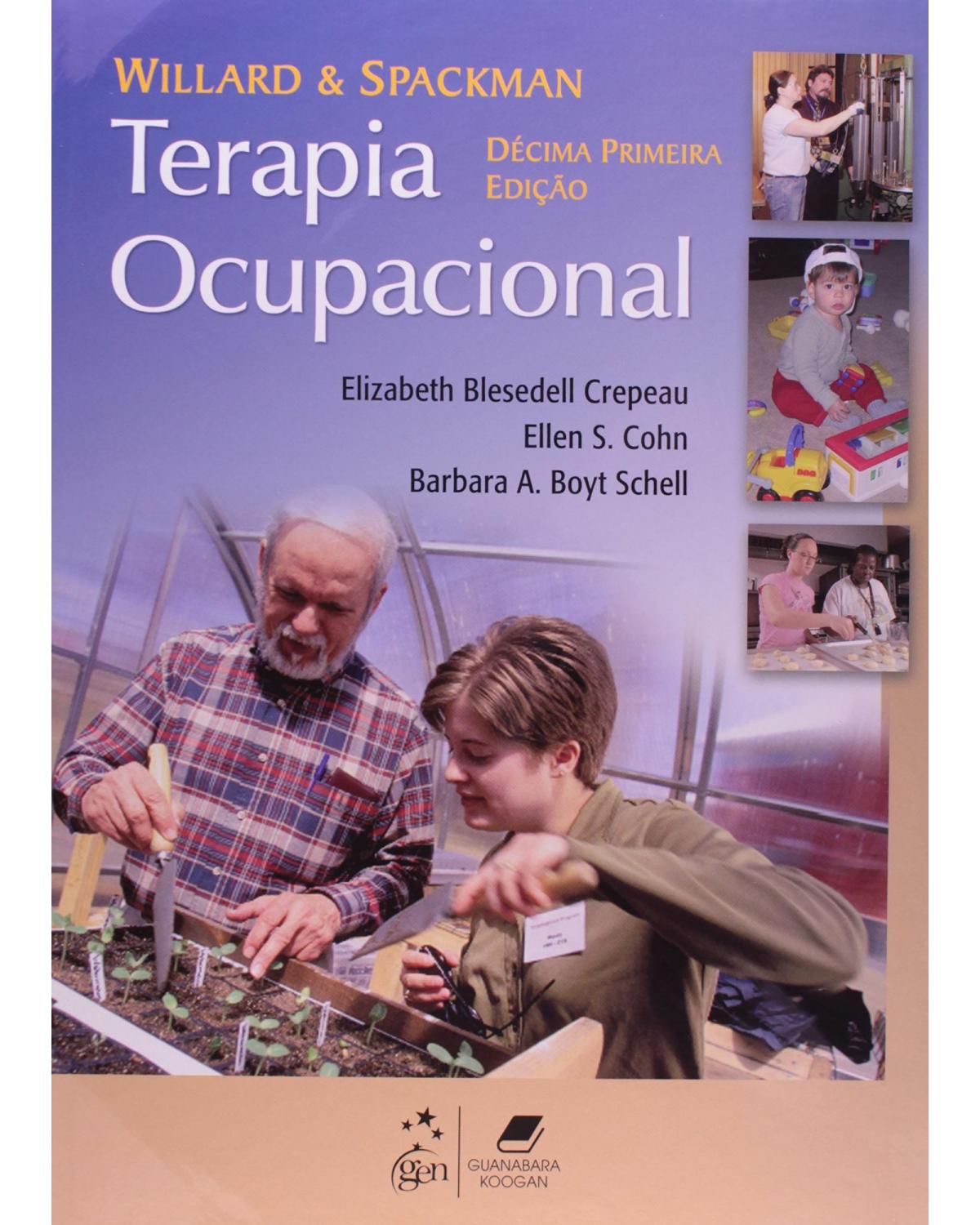 Willard & Spackman - Terapia ocupacional - 11ª Edição | 2011