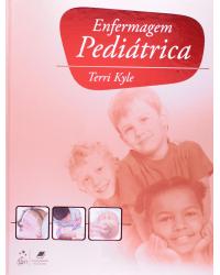 Enfermagem pediátrica - 1ª Edição | 2011