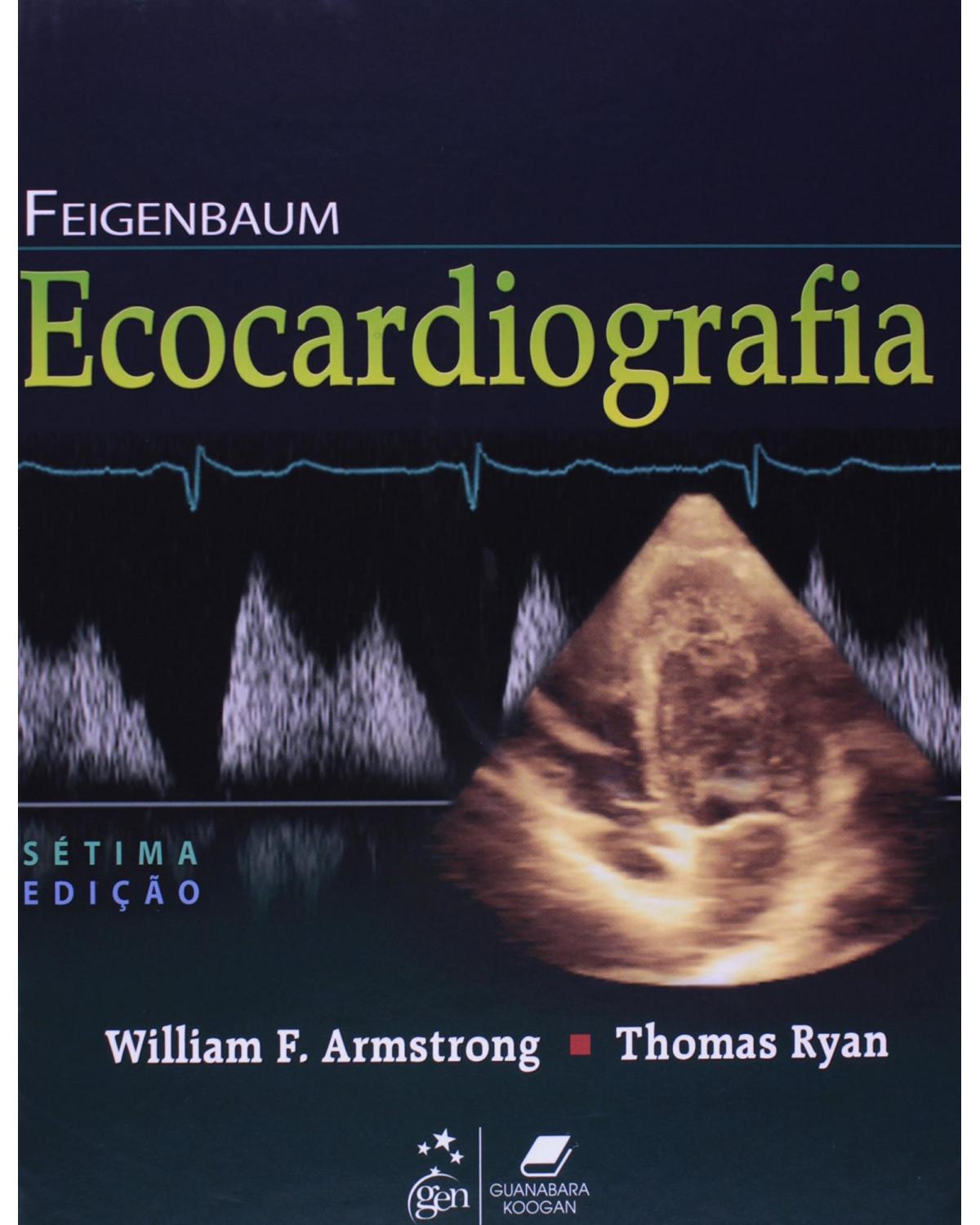 Feigenbaum - Ecocardiografia - 7ª Edição | 2012