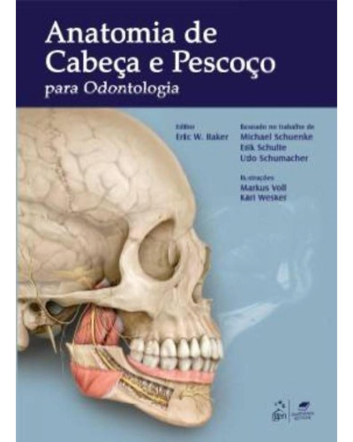 Anatomia de cabeça e pescoço para odontologia - 1ª Edição | 2012