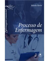 Processo de enfermagem - 1ª Edição | 2011