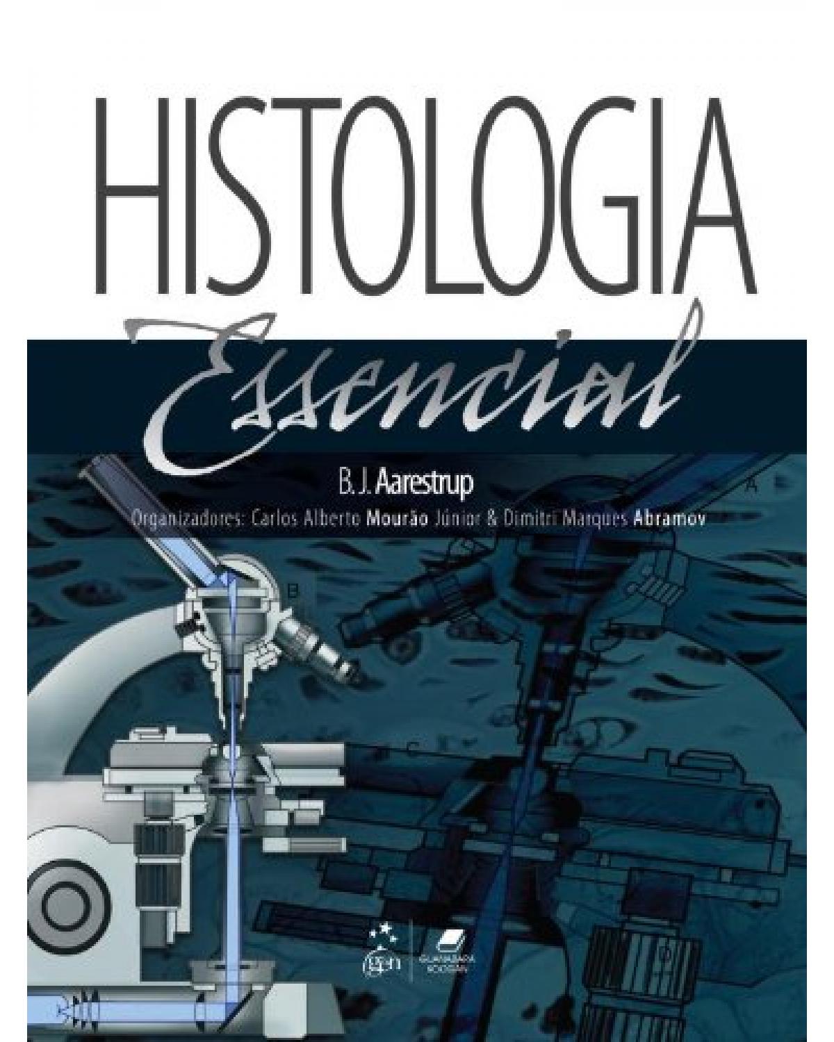 Histologia essencial - 1ª Edição | 2012