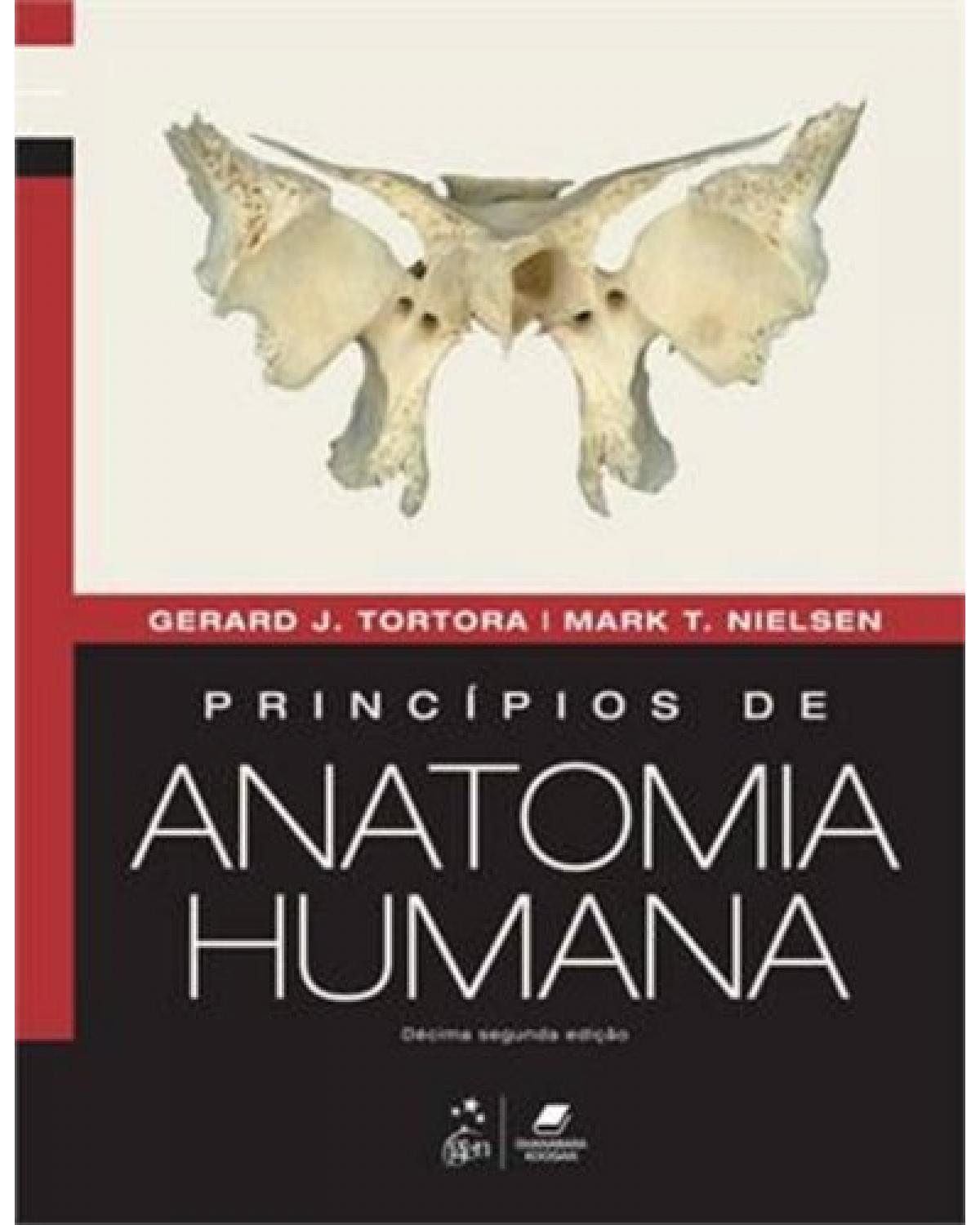 Princípios de anatomia humana - 12ª Edição | 2013