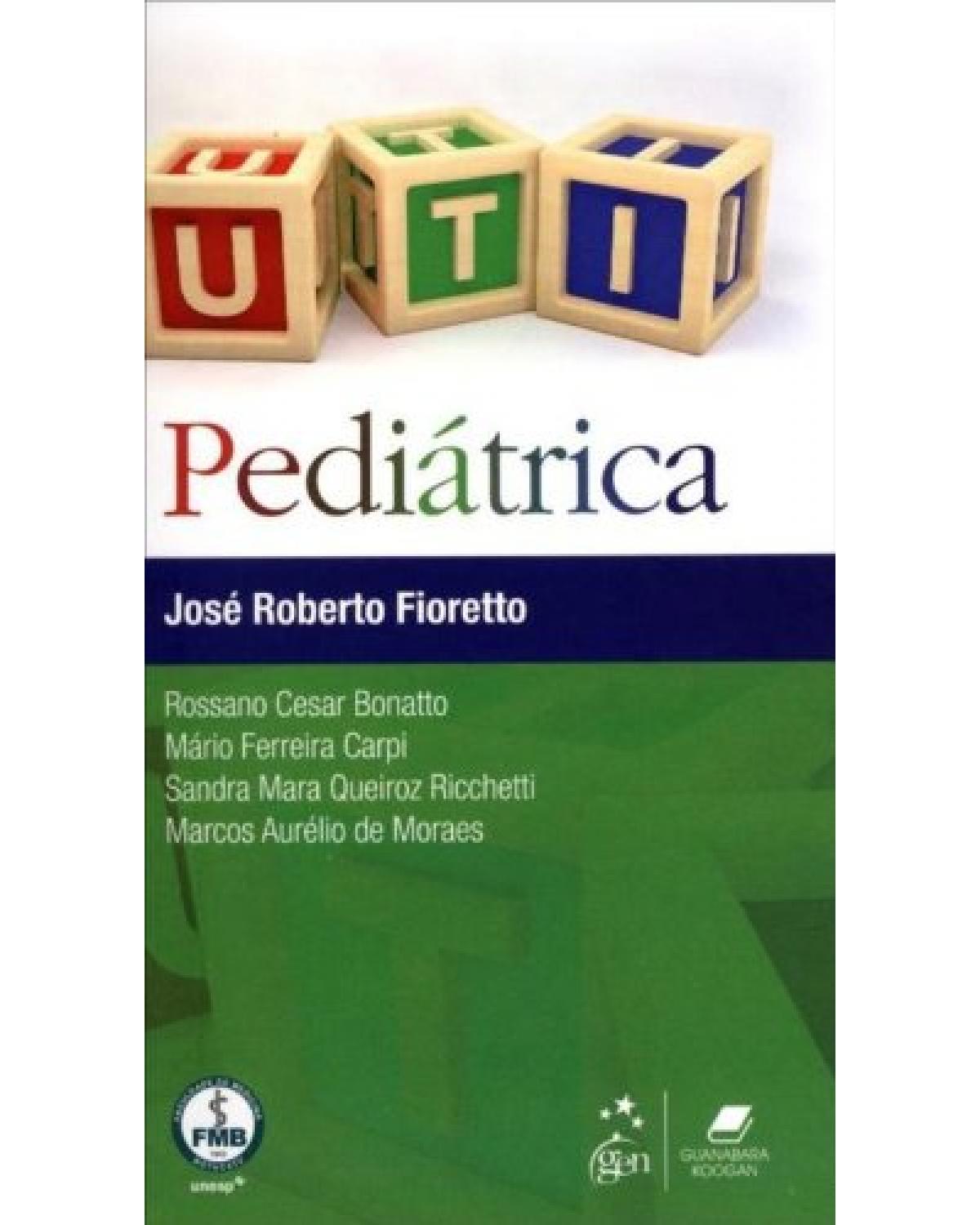 UTI pediátrica - 1ª Edição | 2013