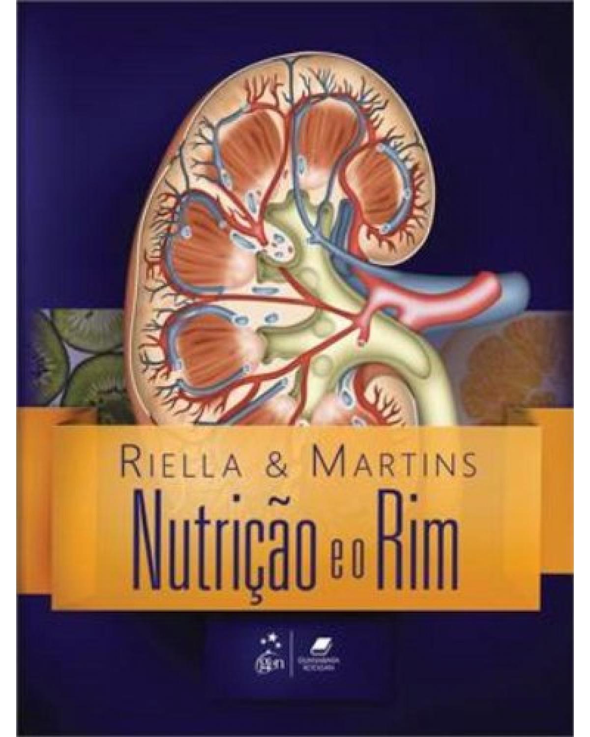 Nutrição e o rim - 2ª Edição | 2013
