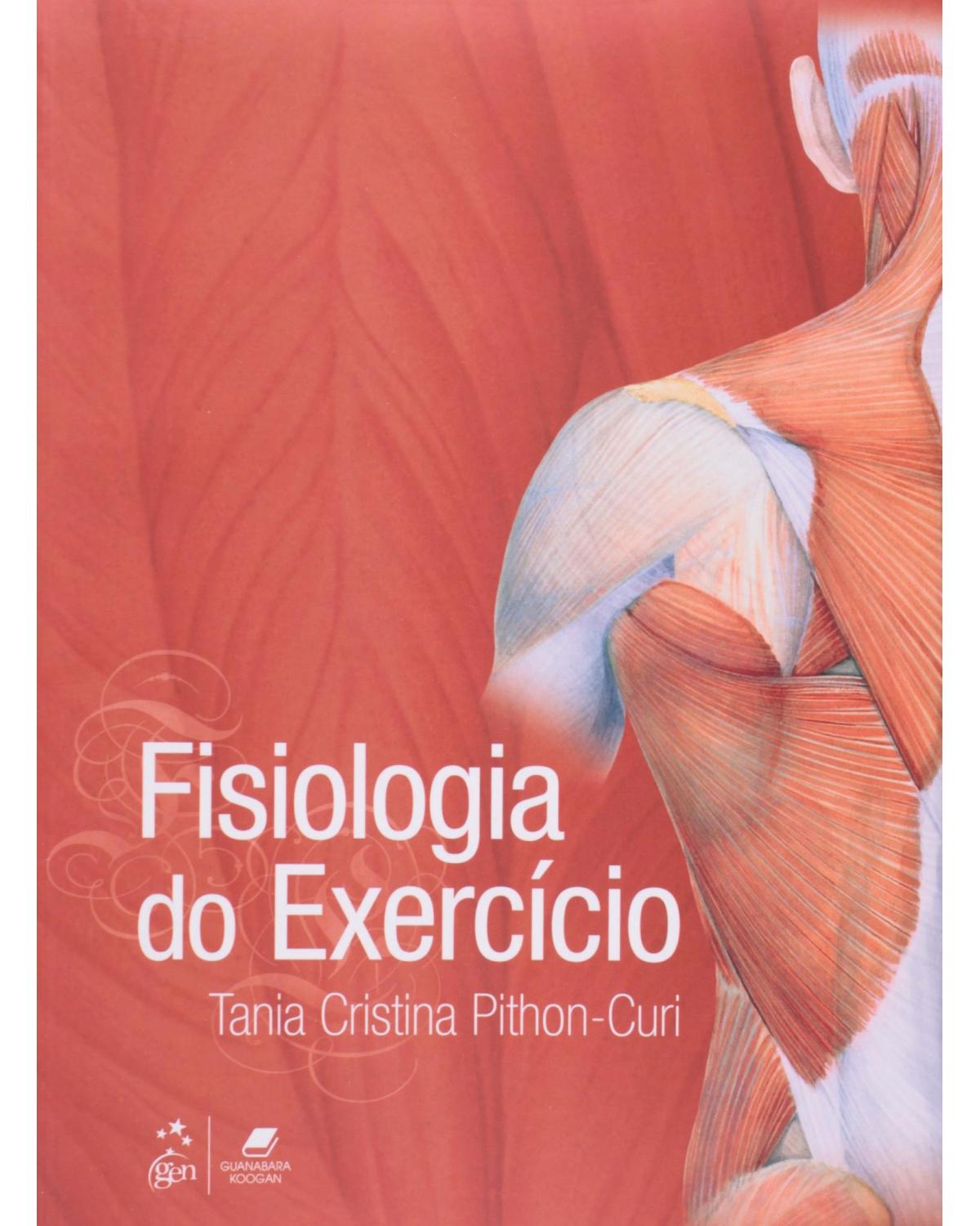 Fisiologia do exercício - 1ª Edição | 2013