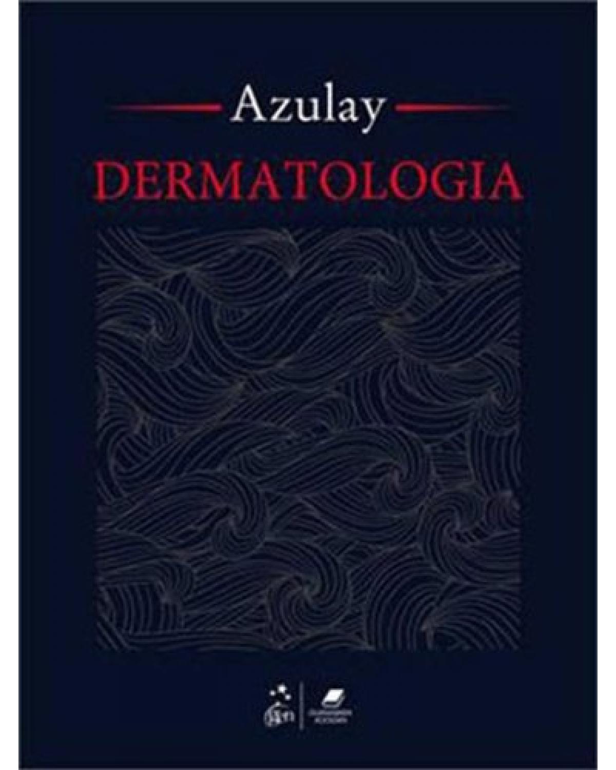 Dermatologia - 6ª Edição | 2013