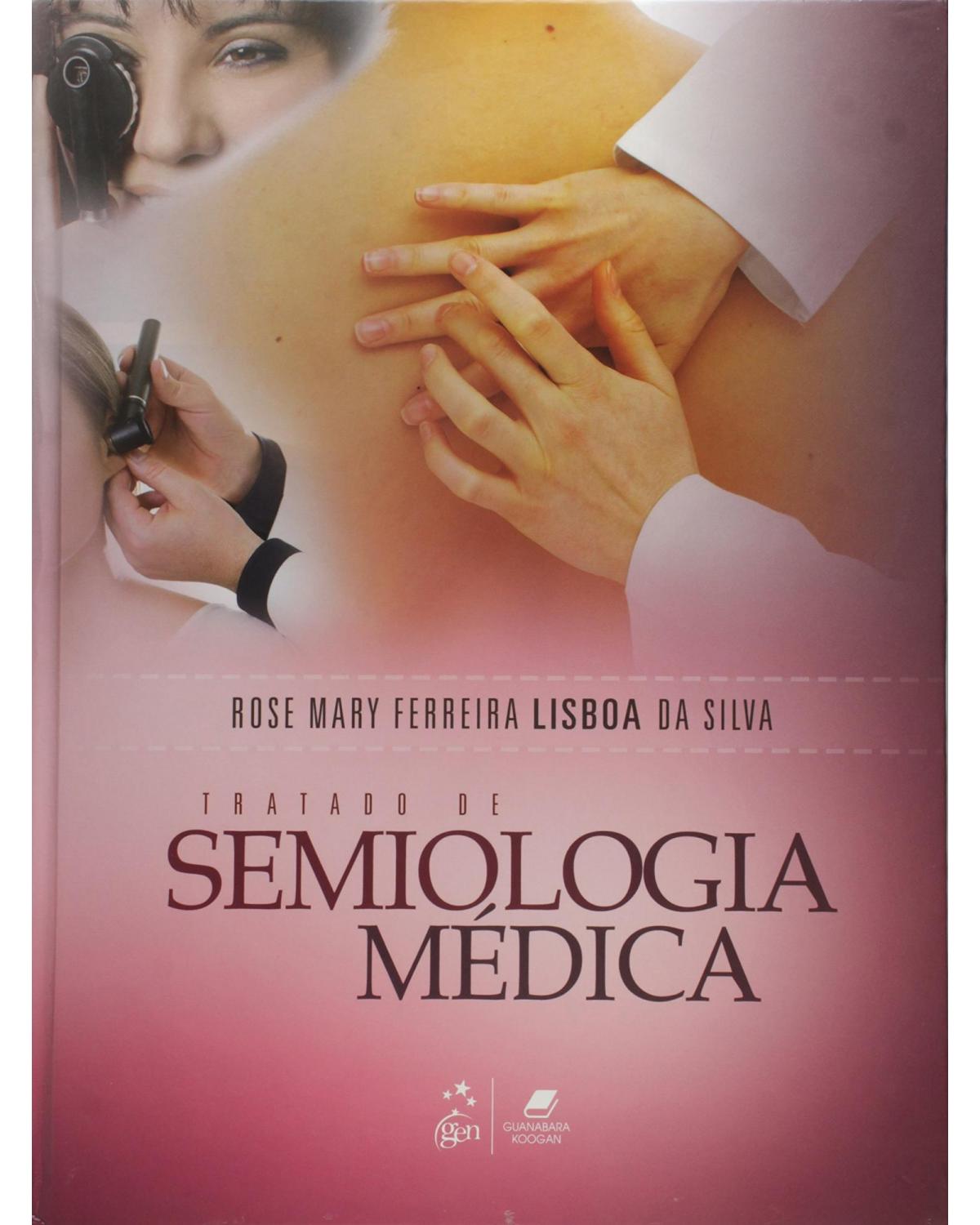 Tratado de semiologia médica - 1ª Edição | 2014