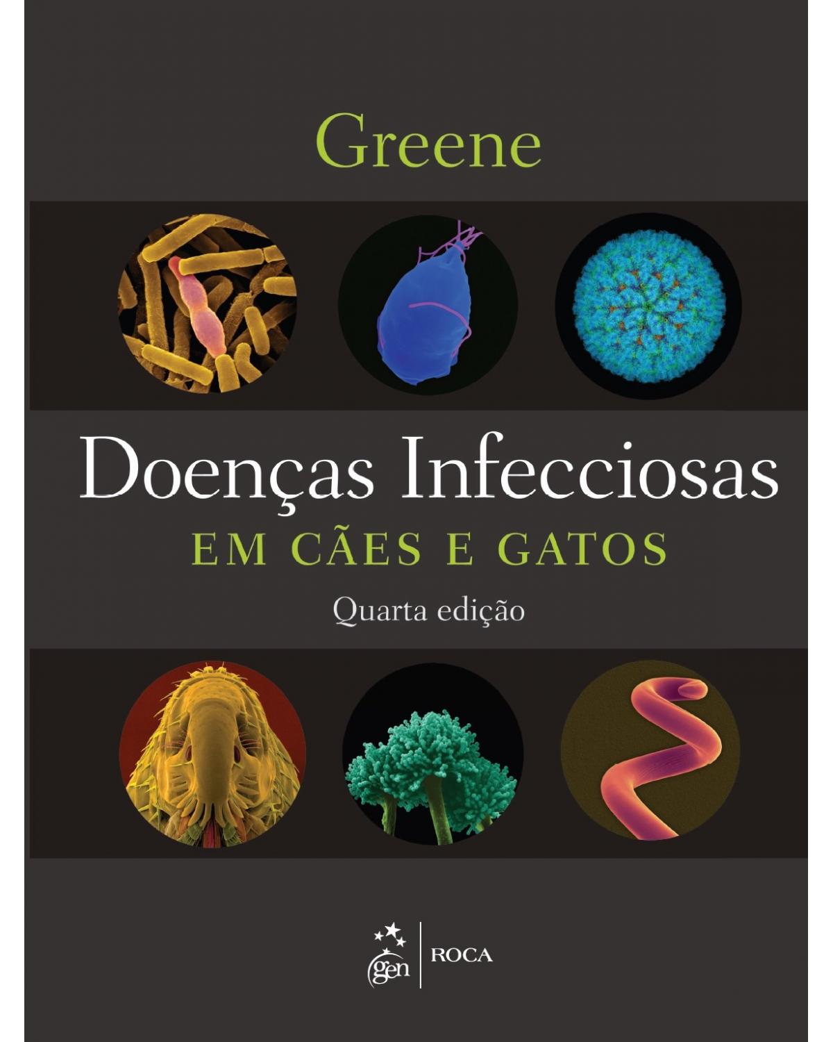 Doenças infecciosas em cães e gatos - 4ª Edição | 2015