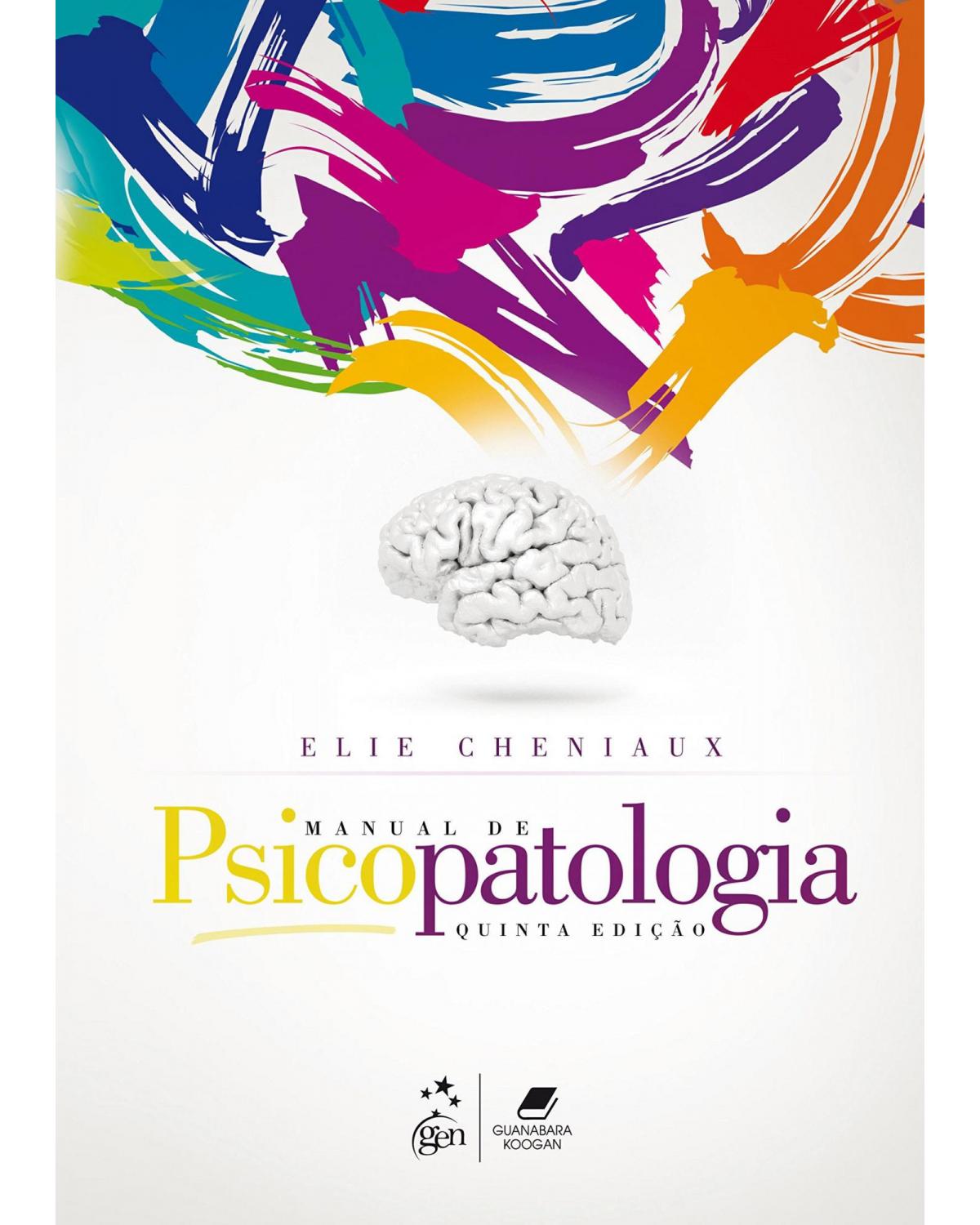 Manual de psicopatologia - 5ª Edição | 2015