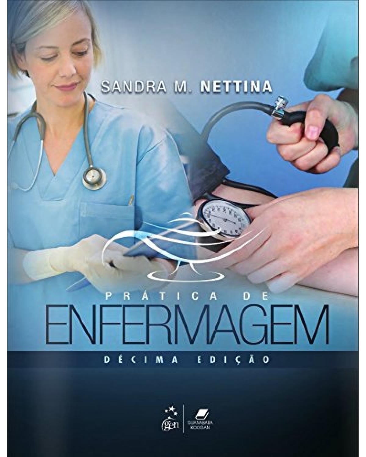 Prática de enfermagem - 10ª Edição | 2016