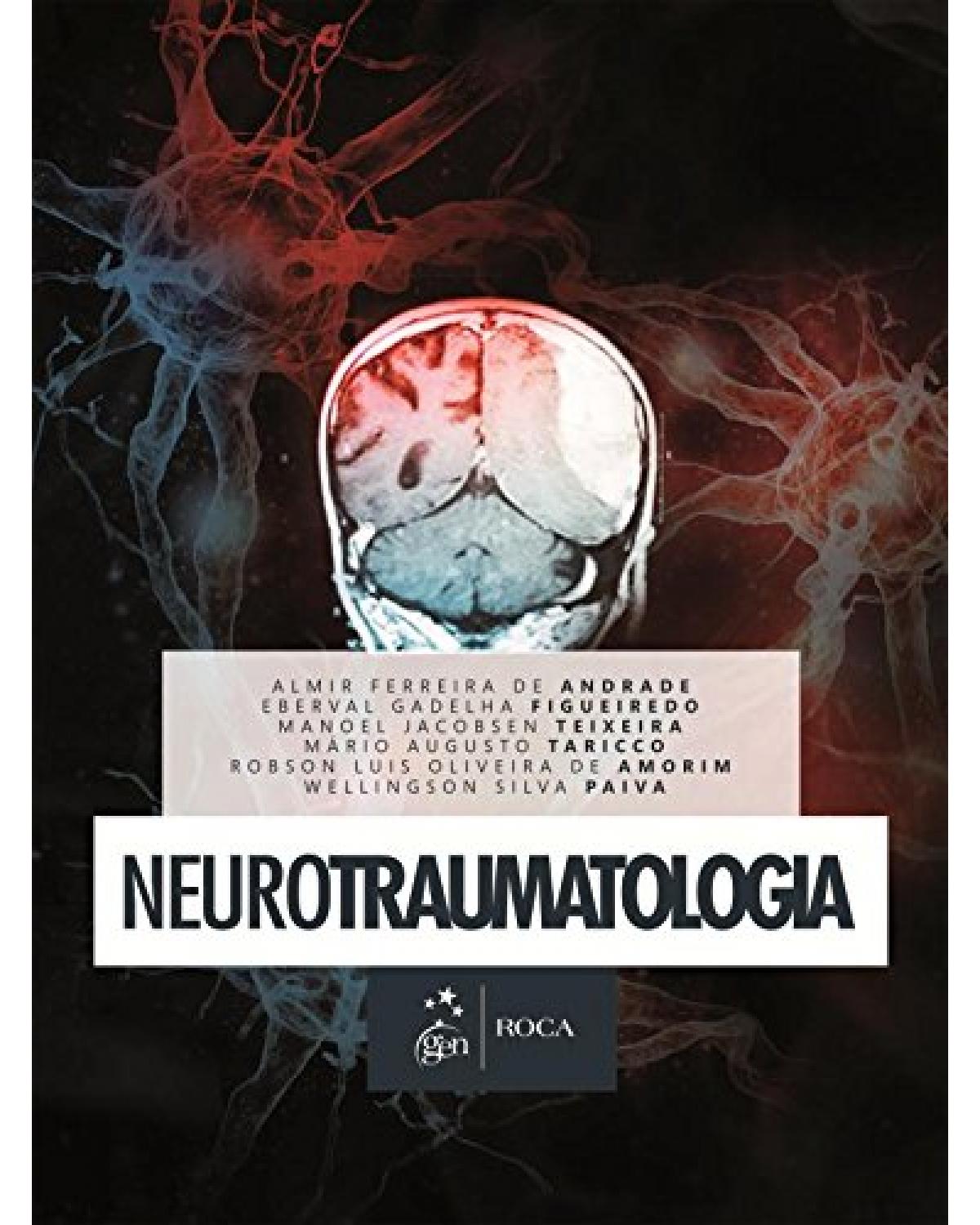Neurotraumatologia - 1ª Edição | 2015