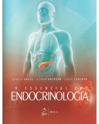 O essencial em endocrinologia - 1ª Edição | 2016