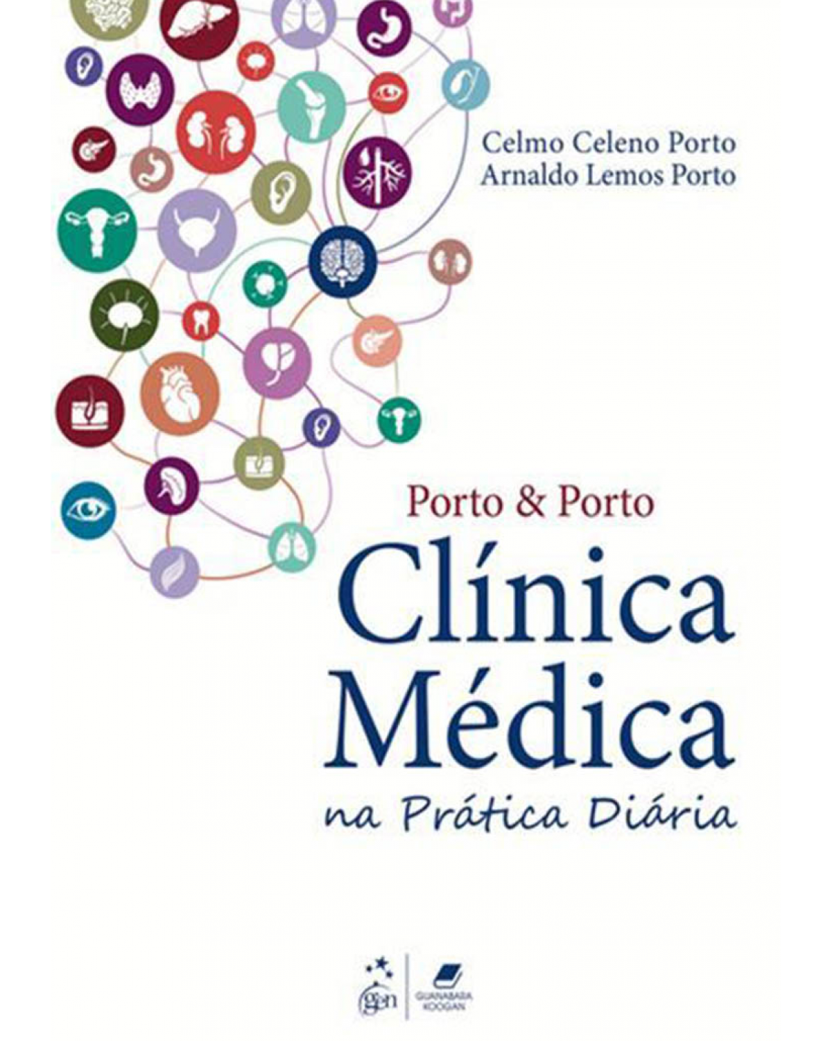 Clínica médica na prática diária - 1ª Edição | 2015