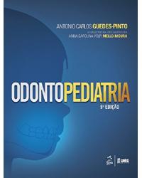 Odontopediatria - 9ª Edição | 2016