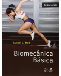 Biomêcanica básica - 7ª Edição | 2016
