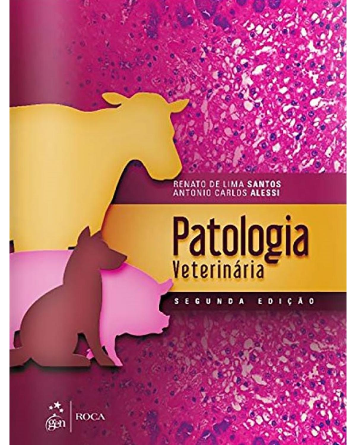 Patologia veterinária - 2ª Edição | 2016
