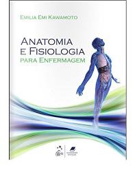 Anatomia e fisiologia para enfermagem - 1ª Edição | 2016