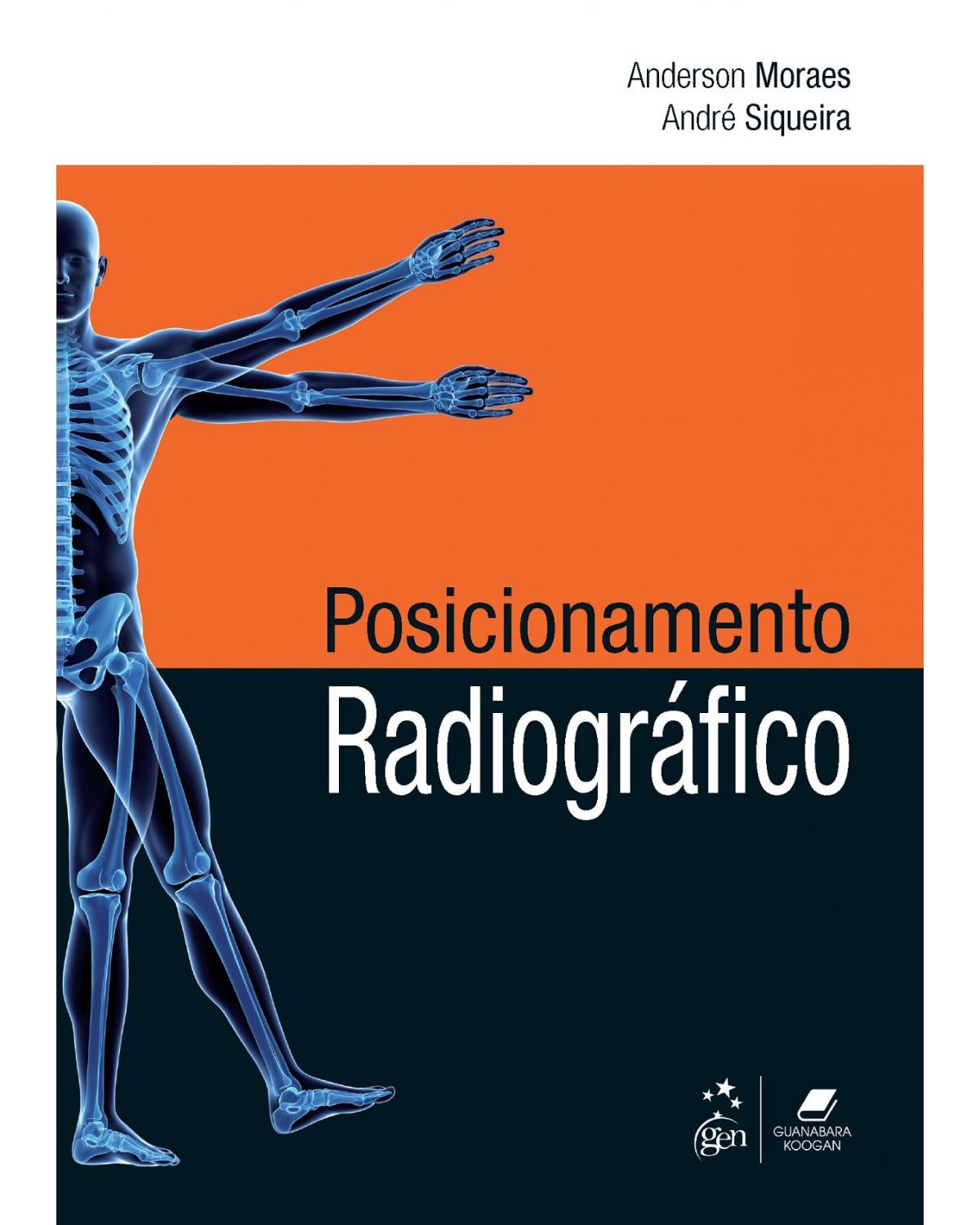 Posicionamento radiográfico - 1ª Edição | 2016