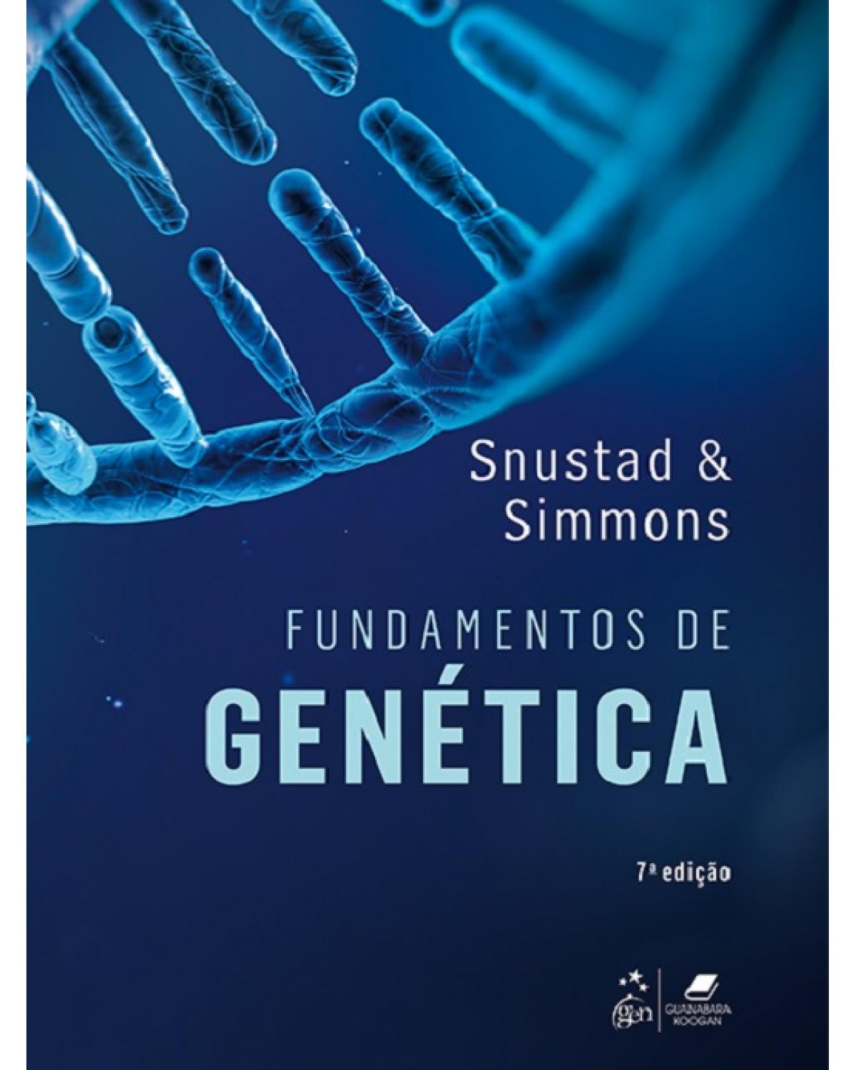 Fundamentos de genética - 7ª Edição | 2017